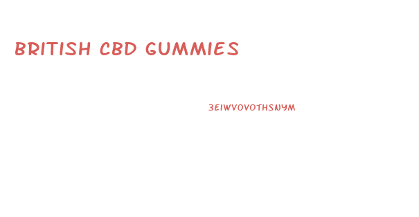 british cbd gummies