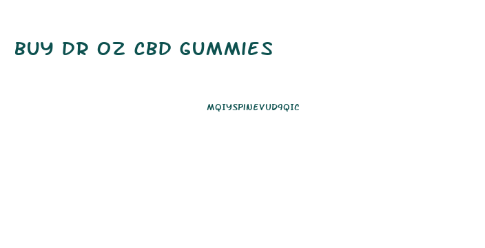 buy dr oz cbd gummies