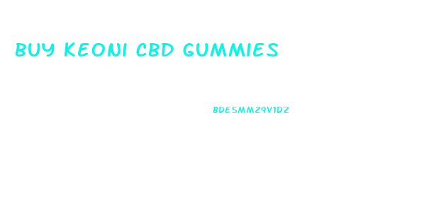 buy keoni cbd gummies