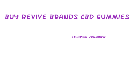 buy revive brands cbd gummies