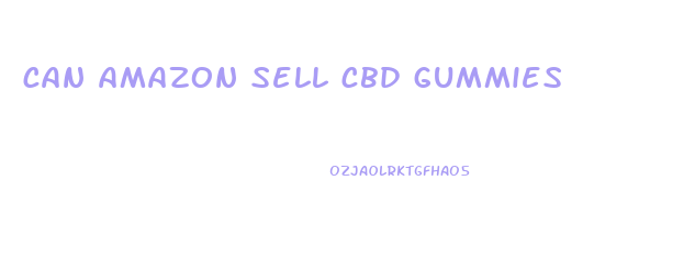 can amazon sell cbd gummies