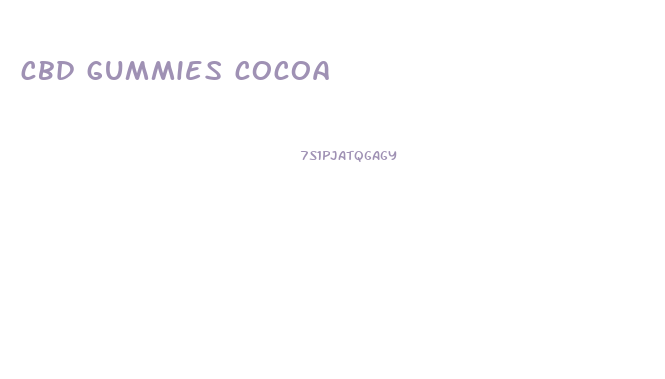 cbd gummies cocoa