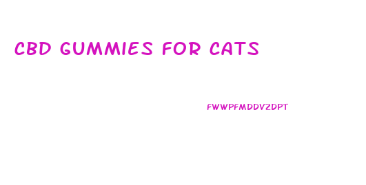 cbd gummies for cats