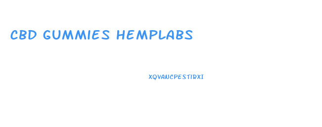 cbd gummies hemplabs