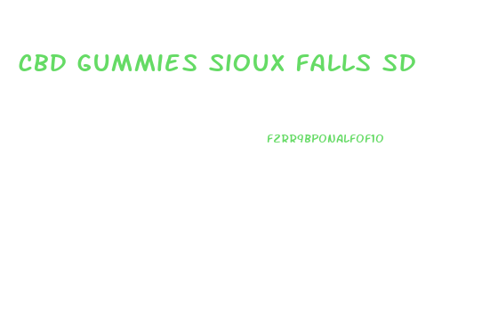 cbd gummies sioux falls sd