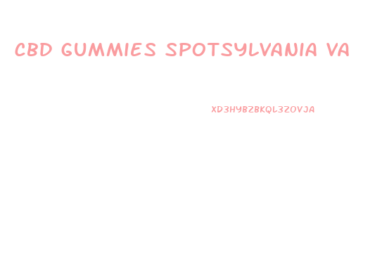 cbd gummies spotsylvania va
