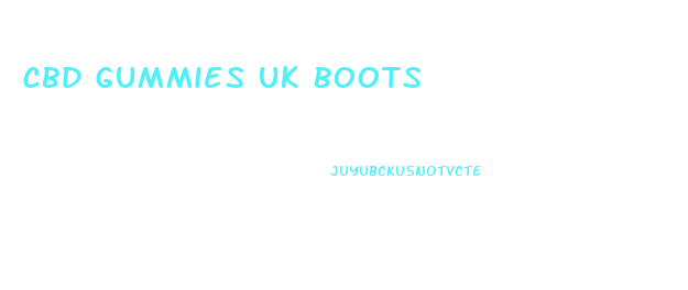 cbd gummies uk boots