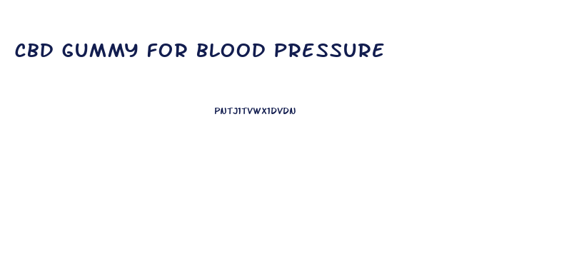 cbd gummy for blood pressure