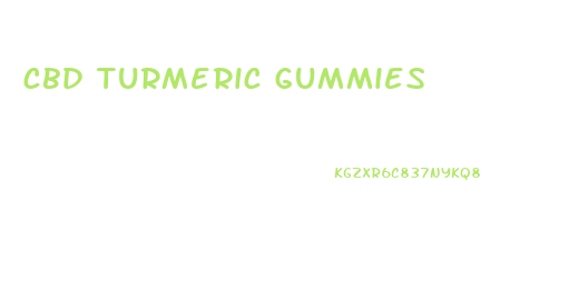 cbd turmeric gummies