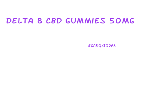 delta 8 cbd gummies 50mg