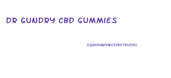 dr gundry cbd gummies