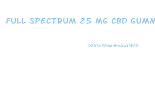 full spectrum 25 mg cbd gummy bears