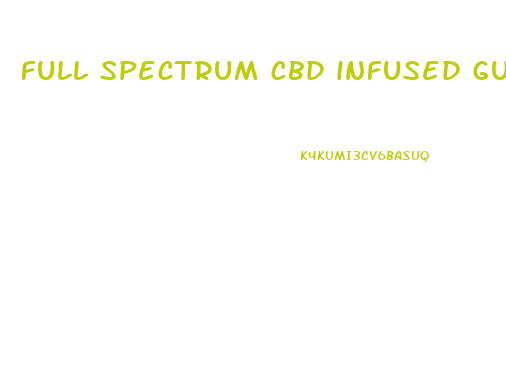 full spectrum cbd infused gummies