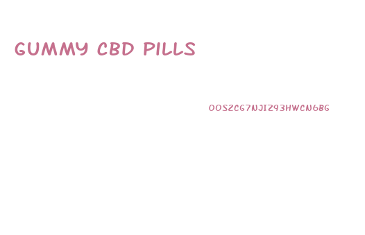 gummy cbd pills