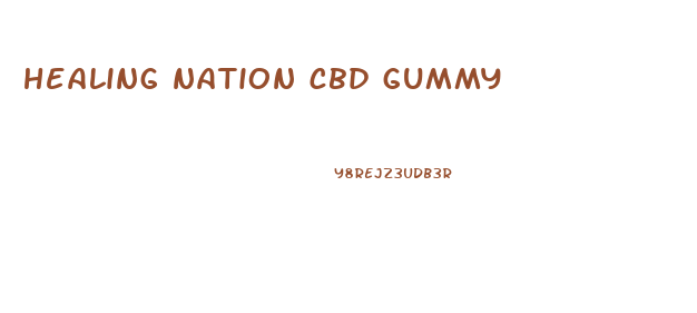 healing nation cbd gummy