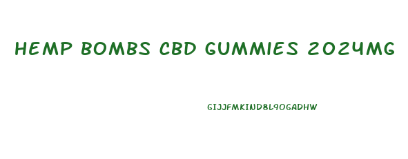 hemp bombs cbd gummies 2024mg