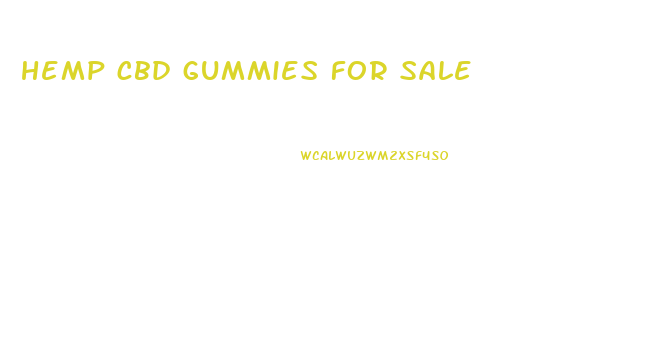 hemp cbd gummies for sale