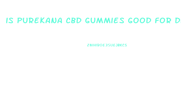 is purekana cbd gummies good for diabetes