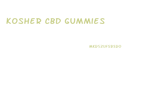 kosher cbd gummies