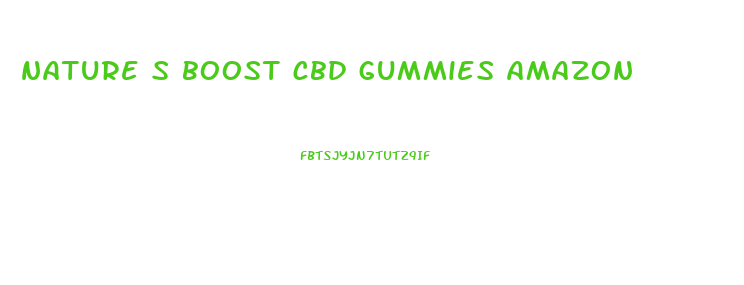 nature s boost cbd gummies amazon