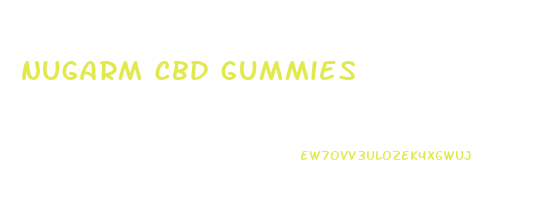 nugarm cbd gummies