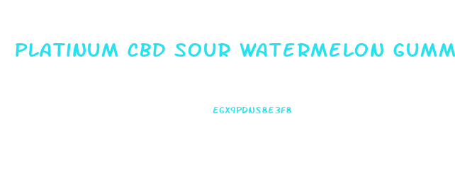 platinum cbd sour watermelon gummies