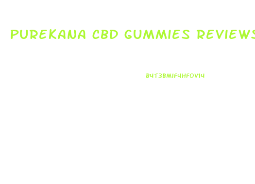 purekana cbd gummies reviews en espanol