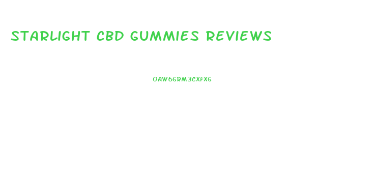 starlight cbd gummies reviews