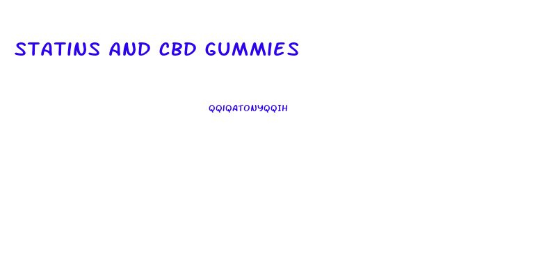 statins and cbd gummies