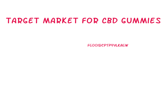 target market for cbd gummies