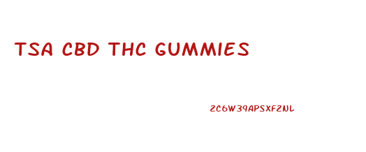 tsa cbd thc gummies