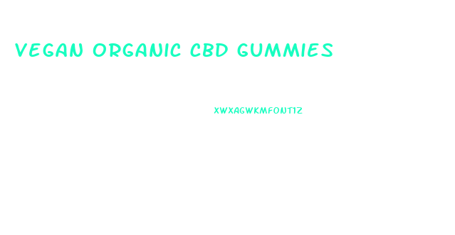 vegan organic cbd gummies