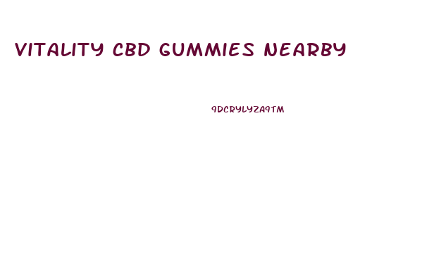 vitality cbd gummies nearby
