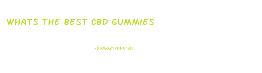 whats the best cbd gummies