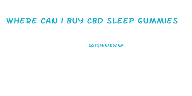 where can i buy cbd sleep gummies