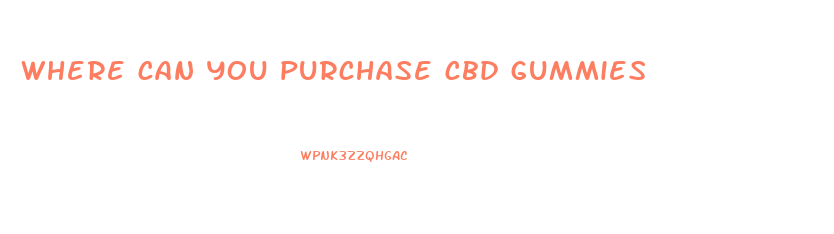 where can you purchase cbd gummies