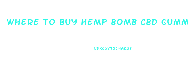 where to buy hemp bomb cbd gummies near me