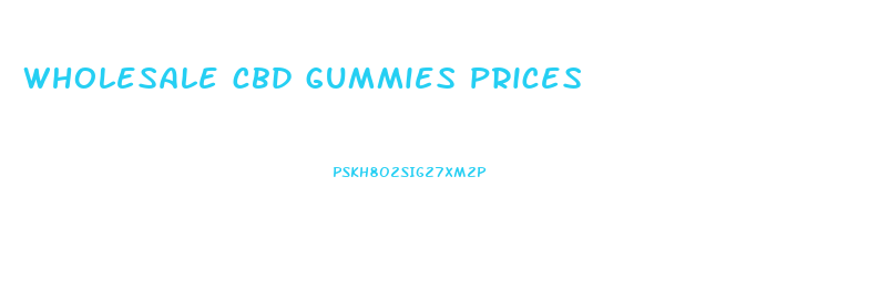 wholesale cbd gummies prices