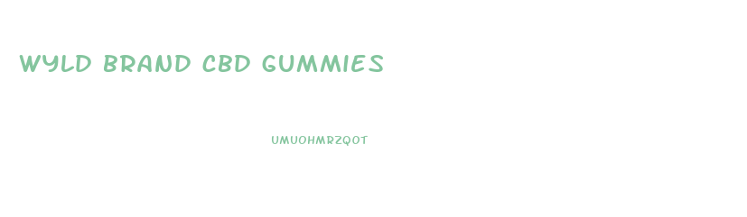 wyld brand cbd gummies