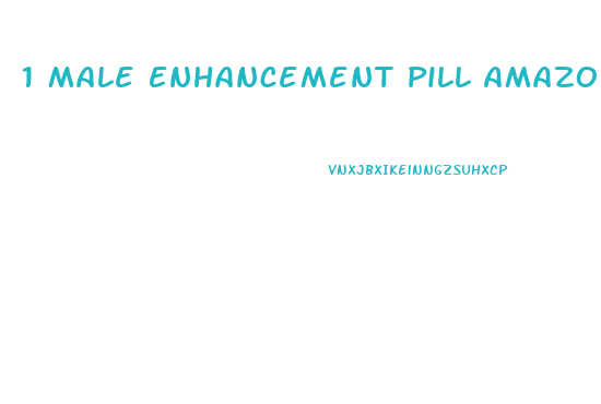 1 Male Enhancement Pill Amazon