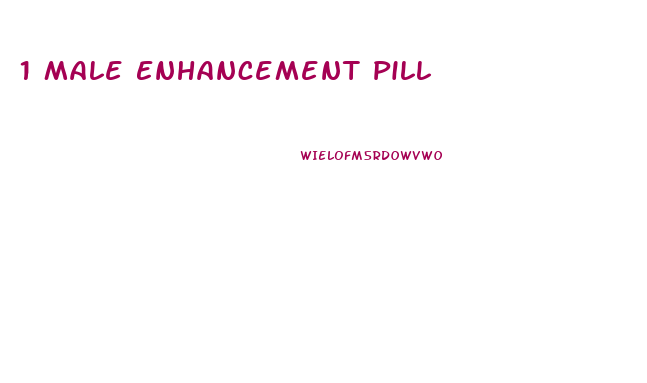 1 Male Enhancement Pill