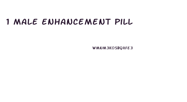 1 Male Enhancement Pill