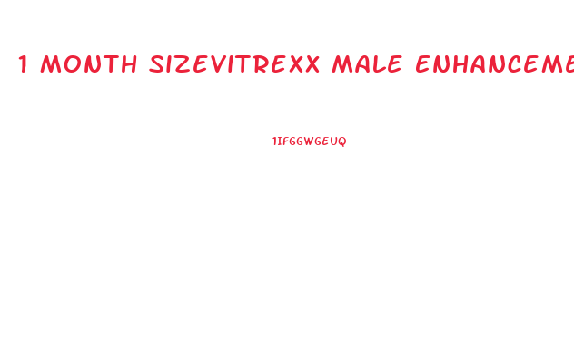 1 Month Sizevitrexx Male Enhancement Supplement Stores