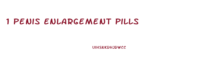 1 Penis Enlargement Pills