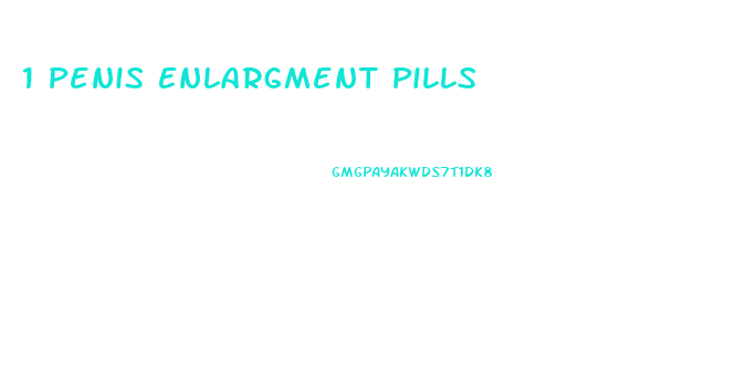1 Penis Enlargment Pills