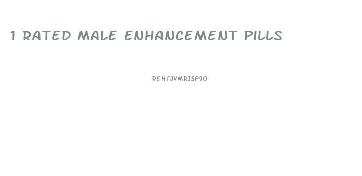 1 Rated Male Enhancement Pills