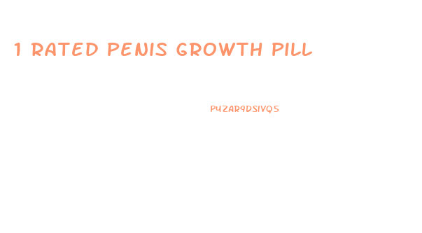 1 Rated Penis Growth Pill
