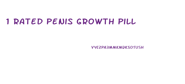 1 Rated Penis Growth Pill