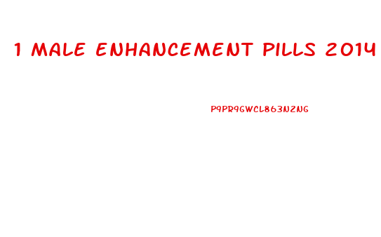 1 male enhancement pills 2014