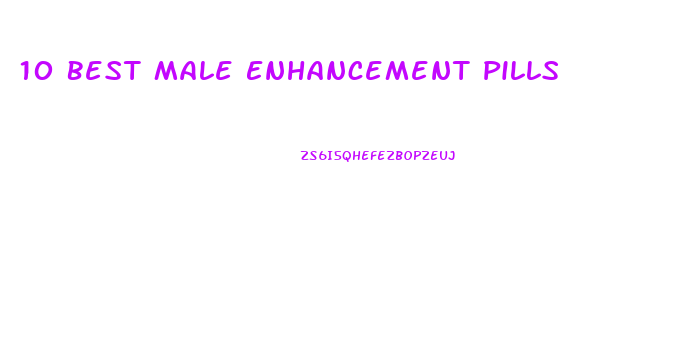 10 Best Male Enhancement Pills